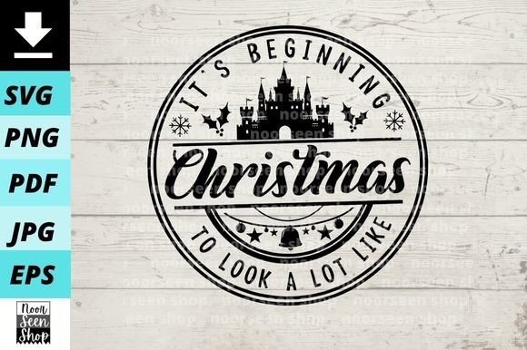Christmas Saying It's Beginning to Look